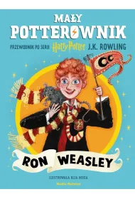 Ma�y potterownik. Przewodnik po serii Harry Potter. Ron Weasley