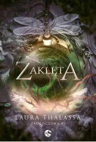 Zakl�ta. Seria Zauroczona. Tom 2