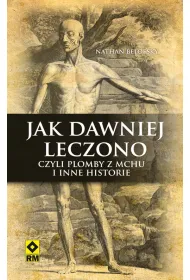 Jak dawniej leczono