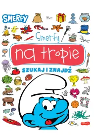 Smerfy na tropie. Szukaj i znajd�