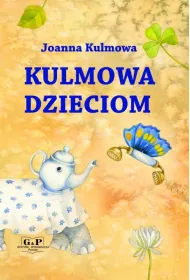 Kulmowa dzieciom
