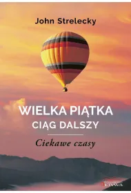 Wielka Pi�tka Ci�g dalszy. Ciekawe czasy