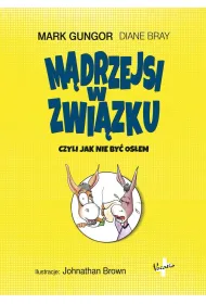 M�drzejsi w zwi�zku