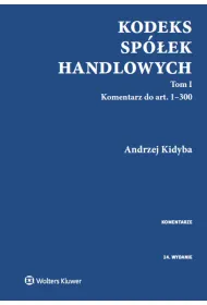 Kodeks sp�ek handlowych. Komentarz. Tom 1 i 2