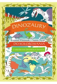 Dinozaury do kolorowania. Z kredkami dookoa...