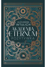 Akademia Eternum. Pozytywka
