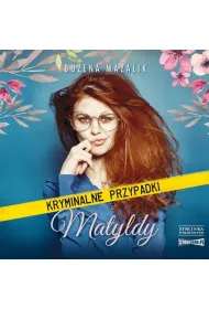 Audiobook Kryminalne przypadki Matyldy mp3
