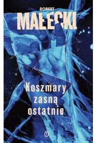 Koszmary zasn� ostatnie. Marek Bener. Tom 3