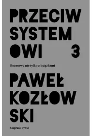 Przeciw systemowi 3