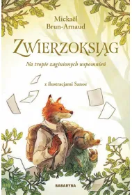 Na tropie zaginionych wspomnie�. Zwierzoksi�g. Tom 1