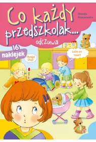 Co kady przedszkolak... odczuwa