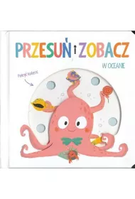 Przesu� i zobacz. W oceanie