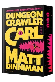 Dungeon Crawler Carl. Tom 1 (barwione brzegi)