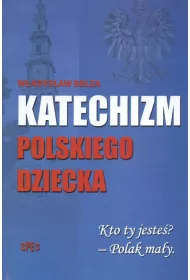 Katechizm Polskiego Dziecka