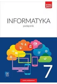 Informatyka. Klasa 7. Podr�cznik. Szko�a podstawowa