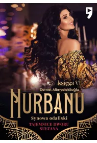 eBook Tajemnice dworu sutana: Nurbanu. Synowa odaliski. Ksiga VI mobi epub