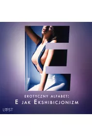 Audiobook Erotyczny alfabet: E jak Ekshibicjonizm - zbir opowiada mp3