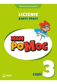 MAM poMOC. Liczenie. Edukacja wczesnoszkolna. Klasy 1-3. Cz�� 3