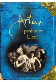 Artur i Pos�aniec Cieni