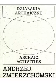 Dzia�ania archaiczne