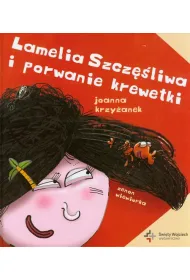 Lamelia szcz�liwa i porwanie krewetki