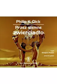 Audiobook Przez ciemne zwierciad�o. Ksi��ka audio CD
