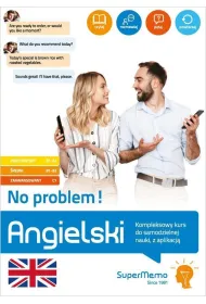 Angielski. No problem! Kompleksowy kurs do samodzielnej nauki, z aplikacj�