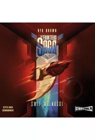 Audiobook �wit wolno�ci. The Frontiers Saga. Tom 4 CD