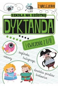 Dyktanda na �/u Szko�a na sz�stk�