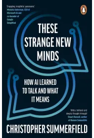 These Strange New Minds