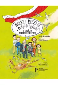 Nasza paczka i niepodleg�o��. O sze�ciu polskich �wi�tach