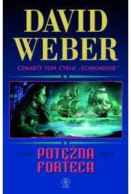 Potna forteca schronienie Tom 4