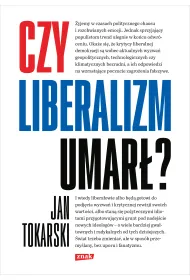 Czy liberalizm umar�?