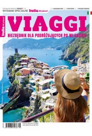 ePrasa Italia Mi piace! VIAGGI - Niezbdnik dla podrujcych po Woszech