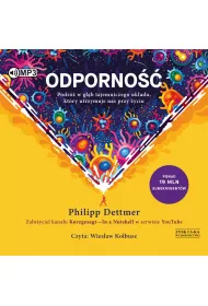 Audiobook CD MP3 Odporno��. Podr� w g��b tajemniczego uk�adu, kt�ry utrzymuje nas przy �yciu