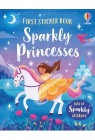 First Sticker Book Sparkly Princesses