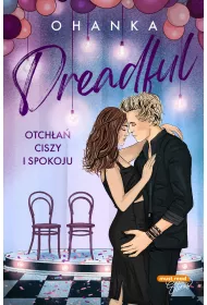 Otcha ciszy i spokoju. Dreadful. Tom 2