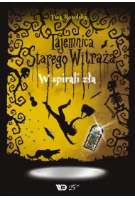 eBook W spirali za. Tajemnica starego witraa. Tom 5 pdf mobi epub