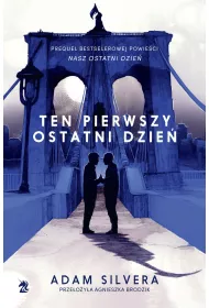 Ten pierwszy ostatni dzie
