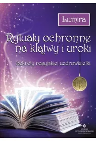 Rytua�y ochronne na kl�twy i uroki