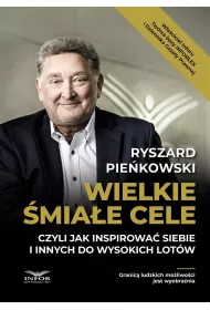 Wielkie �mia�e cele czyli jak inspirowa� siebie..