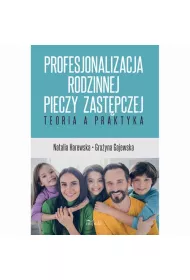eBook Profesjonalizacja rodzinnej pieczy zastpczej pdf