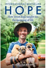 Hope. How Street Dogs Taught Me the Meaning of Life wer. angielska