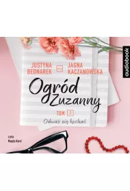 Audiobook Odwa� si� kocha�. Ogr�d Zuzanny. Tom 2 CD