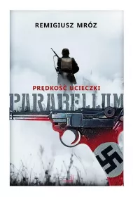 Pr�dko�� ucieczki. Parabellum. Tom 1