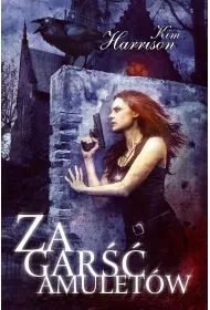 Zapadlisko. Tom 4. Za gar�� amulet�w