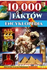 Encyklopedia 10 000 fakt�w