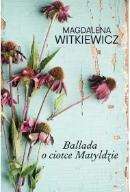 Ballada o ciotce Matyldzie