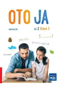Oto ja. Samouczek. Klasa 3. Cz�� 2