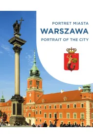 Warszawa. Portret miasta. Portrait of the city